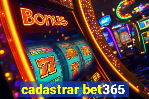 cadastrar bet365